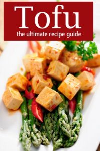 Download Tofu :The Ultimate Recipe Guide – Over 30 Delicious & Best Selling Recipes pdf, epub, ebook