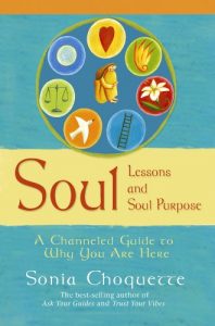 Download Soul Lessons and Soul Purpose: A Channeled Guide to Why You Are Here: A Channelled Guide to Why You Are Here pdf, epub, ebook