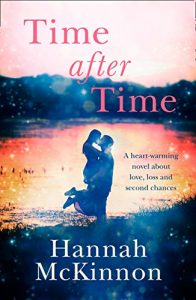 Download Time After Time: A heart-warming novel about love, loss and second chances pdf, epub, ebook