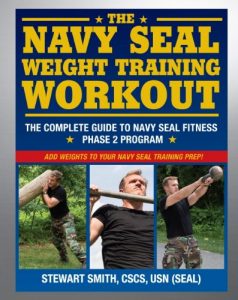 Download The Navy SEAL Weight Training Workout: The Complete Guide to Navy SEAL Fitness – Phase 2 Program pdf, epub, ebook
