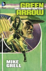 Download Green Arrow: The Longbow Hunters pdf, epub, ebook