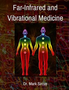 Download The BioMat Book: Far-Infrared and Vibrational Medicine pdf, epub, ebook