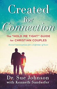 Download Created for Connection: The “Hold Me Tight” Guide  for Christian Couples pdf, epub, ebook