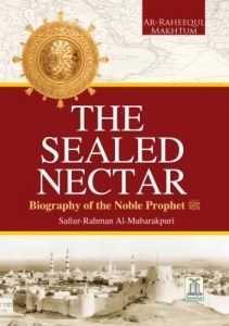 Download The Sealed Nectar | Biography of Prophet Muhammad pdf, epub, ebook