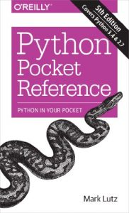 Download Python Pocket Reference: Python In Your Pocket (Pocket Reference (O’Reilly)) pdf, epub, ebook