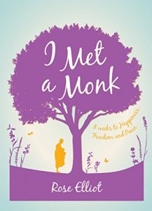 Download I Met A Monk: 8 Weeks to Happiness, Freedom and Peace pdf, epub, ebook