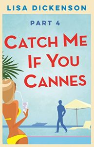 Download Catch Me if You Cannes: Part 4 pdf, epub, ebook