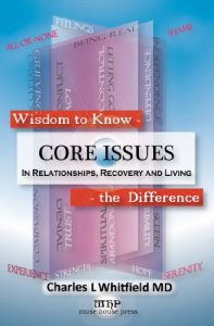 Download Wisdom To Know The Difference: Core Issues in Relationships, Recovery and Living pdf, epub, ebook