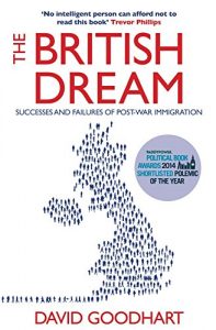Download The British Dream: Successes and Failures of Post-war Immigration pdf, epub, ebook