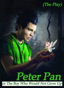 Download Peter Pan or The Boy Who Would Not Grow Up (The Play) pdf, epub, ebook