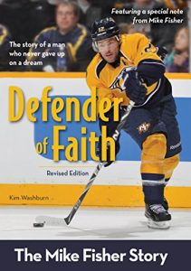 Download Defender of Faith, Revised Edition: The Mike Fisher Story (ZonderKidz Biography) pdf, epub, ebook