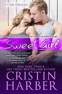 Download Sweet Girl (Titan series Book 0) pdf, epub, ebook