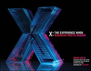 Download X: The Experience When Business Meets Design pdf, epub, ebook