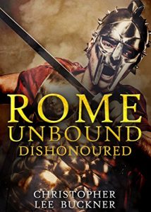 Download Rome Unbound: Dishonoured pdf, epub, ebook