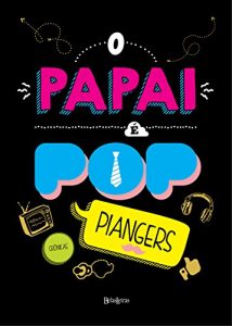 Download O papai é pop (Portuguese Edition) pdf, epub, ebook