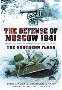 Download The Defense of Moscow 1941: The Northern Flank pdf, epub, ebook