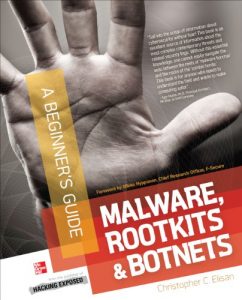 Download Malware, Rootkits & Botnets A Beginner’s Guide pdf, epub, ebook