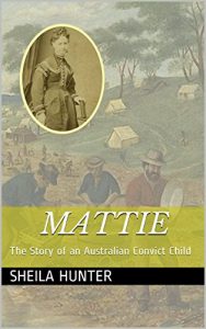 Download Mattie: The Story of an Australian Convict Child pdf, epub, ebook