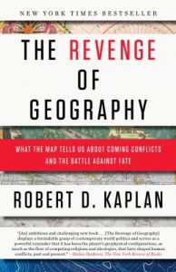 Download The Revenge of Geography: What the Map Tells Us About Coming Conflicts and the Battle Against Fate pdf, epub, ebook