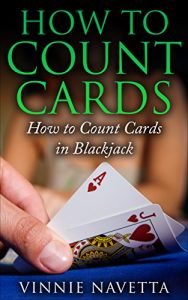 Download How to Count Cards: How to Count Cards in Blackjack pdf, epub, ebook