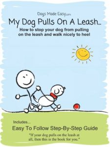 Download My Dog Pulls On The Leash! – Dog Problems Solved by Dogs Made Easy pdf, epub, ebook