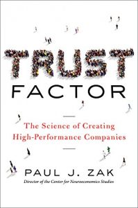 Download Trust Factor: The Science of Creating High-Performance Companies pdf, epub, ebook
