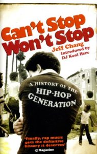 Download Can’t Stop Won’t Stop: A History of the Hip-Hop Generation pdf, epub, ebook