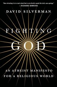 Download Fighting God: An Atheist Manifesto for a Religious World pdf, epub, ebook