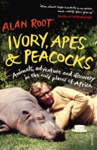 Download Ivory, Apes & Peacocks: Animals, adventure and discovery in the wild places of Africa pdf, epub, ebook