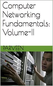 Download Computer Networking Fundamentals: Volume-II pdf, epub, ebook