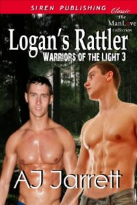 Download Logan’s Rattler [Warriors of the Light 3] (Siren Publishing Classic ManLove) (Warriors of the Light series) pdf, epub, ebook