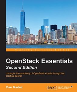 Download OpenStack Essentials – Second Edition pdf, epub, ebook
