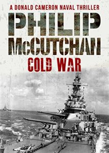 Download Cold War (Donald Cameron Naval Thriller Book 6) pdf, epub, ebook