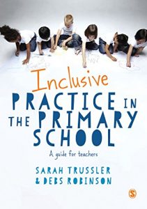 Download Inclusive Practice in the Primary School: A Guide for Teachers pdf, epub, ebook