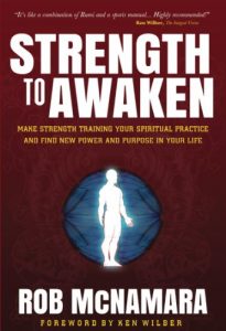 Download Strength To Awaken: Make Strength Training Your Spiritual Practice and Find New Power and Purpose in Your Life pdf, epub, ebook