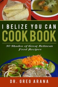 Download I BELIZE YOU CAN COOK BOOK pdf, epub, ebook