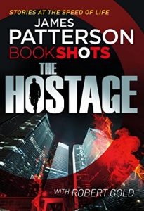 Download The Hostage: BookShots (A Jon Roscoe Thriller Book 1) pdf, epub, ebook