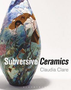 Download Subversive Ceramics pdf, epub, ebook
