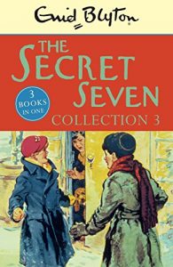 Download The Secret Seven Collection 3: Books 7-9 (Secret Seven Collections and Gift books) pdf, epub, ebook