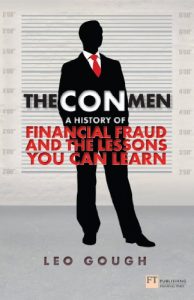 Download The Con Men: A history of financial fraud and the lessons you can learn (Financial Times Series) pdf, epub, ebook