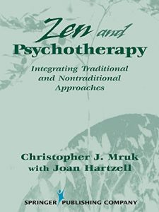 Download Zen & Psychotherapy: Integrating Traditional and Nontraditional Approaches pdf, epub, ebook