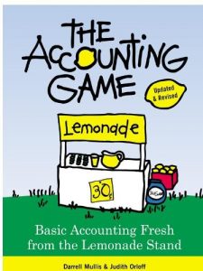 Download The Accounting Game: Basic Accounting Fresh from the Lemonade Stand pdf, epub, ebook