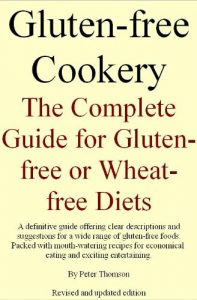 Download Gluten-free Cookery. The Complete Guide for Gluten-free or Wheat-free Diets pdf, epub, ebook