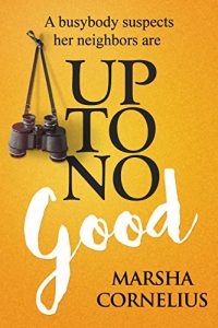 Download Up To No Good pdf, epub, ebook