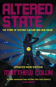 Download Altered State: The Story of Ecstasy Culture and Acid House pdf, epub, ebook