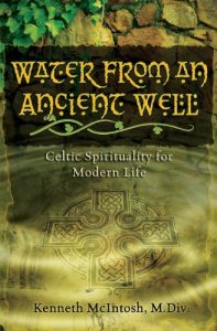 Download Water from an Ancient Well: Celtic Spirituality for Modern Life pdf, epub, ebook