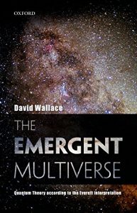 Download The Emergent Multiverse: Quantum Theory according to the Everett Interpretation pdf, epub, ebook