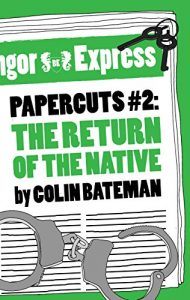 Download Papercuts 2: The Return of the Native (Kindle Single) pdf, epub, ebook