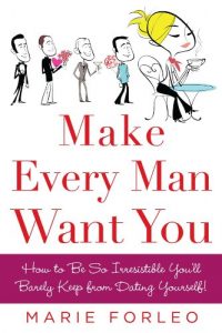 Download Make Every Man Want You: or Make Yours Want You More) pdf, epub, ebook