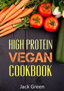 Download Vegan: High Protein Vegan Cookbook-Vegan Diet-Gluten Free & Dairy Free Recipes (Slow cooker,crockpot,Cast Iron) (vegan,vegan diet,vegan slowcooker,high … free,dairy free,low carb) pdf, epub, ebook